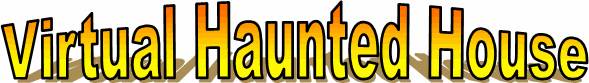 Virtual Haunted House